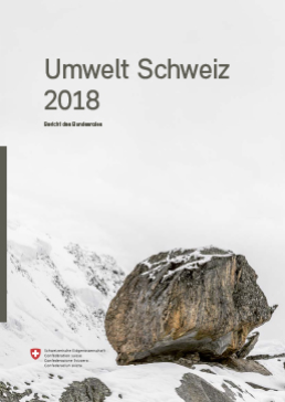 Buch Umwelt Schweiz 2018 - Bericht des Bundesrates